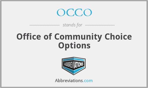 OCCO - Office of Community Choice Options