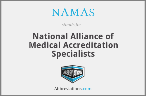 NAMAS - National Alliance of Medical Accreditation Specialists