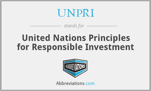 UNPRI - United Nations Principles for Responsible Investment
