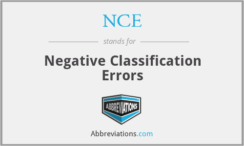 NCE - Negative Classification Errors