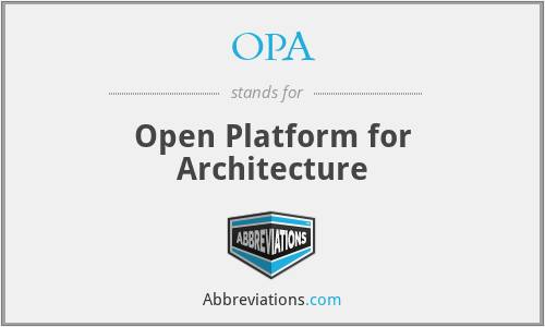 OPA - Open Platform for Architecture