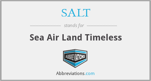 SALT - Sea Air Land Timeless