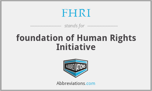FHRI - foundation of Human Rights Initiative