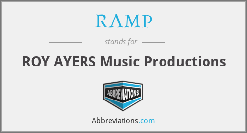 RAMP - ROY AYERS Music Productions