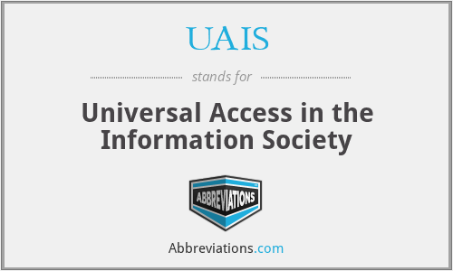 UAIS - Universal Access in the Information Society
