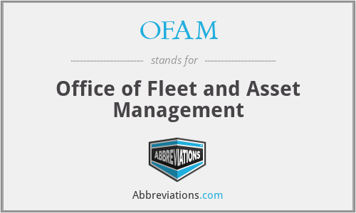 OFAM - Office of Fleet and Asset Management