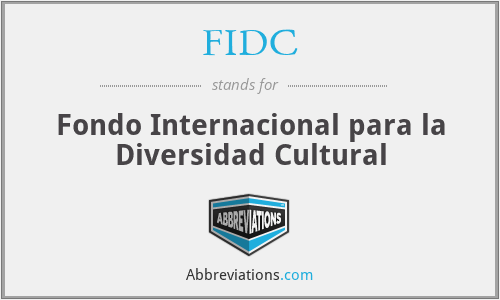 FIDC - Fondo Internacional para la Diversidad Cultural