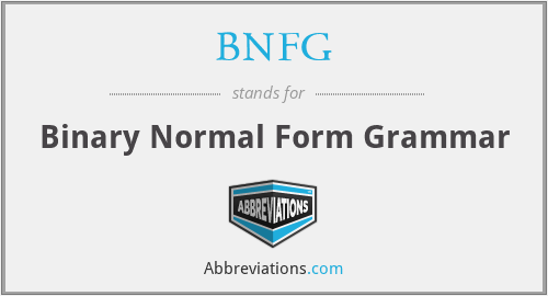 BNFG - Binary Normal Form Grammar