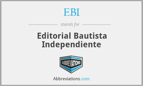 EBI - Editorial Bautista Independiente