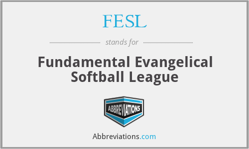 FESL - Fundamental Evangelical Softball League