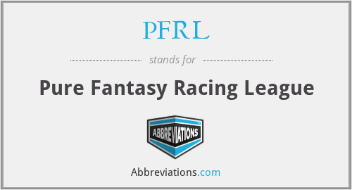 PFRL - Pure Fantasy Racing League