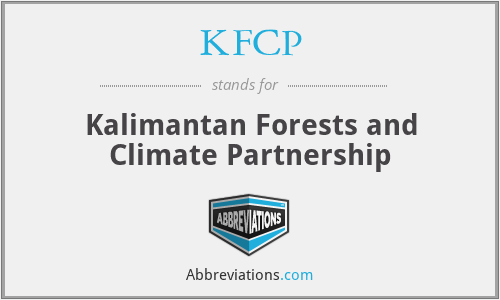 KFCP - Kalimantan Forests and Climate Partnership