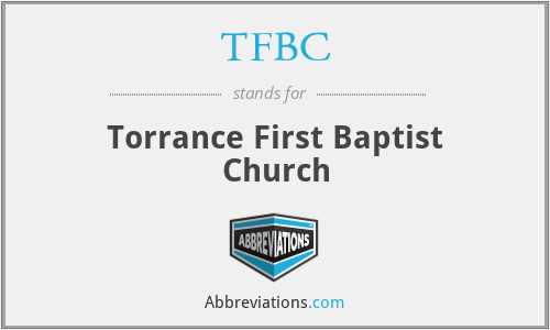 TFBC - Torrance First Baptist Church