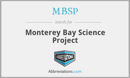 MBSP - Monterey Bay Science Project
