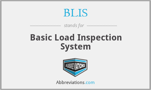 BLIS - Basic Load Inspection System
