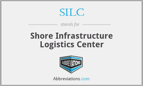 SILC - Shore Infrastructure Logistics Center