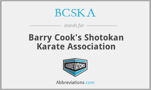 BCSKA - Barry Cook's Shotokan Karate Association
