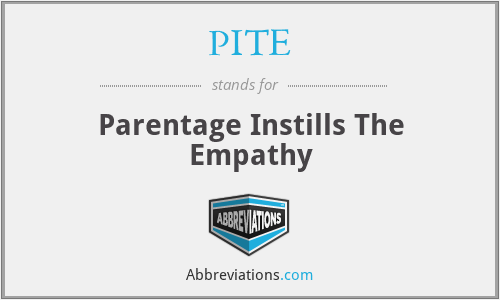 PITE - Parentage Instills The Empathy
