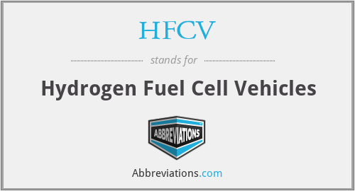 HFCV - Hydrogen Fuel Cell Vehicles