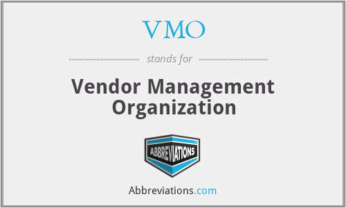 VMO - Vendor Management Organization