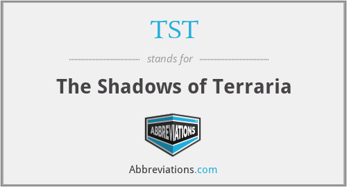 TST - The Shadows of Terraria