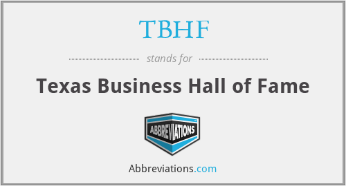 TBHF - Texas Business Hall of Fame