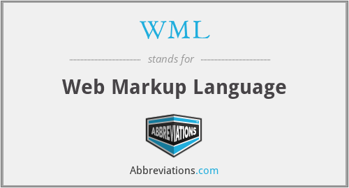 WML - Web Markup Language