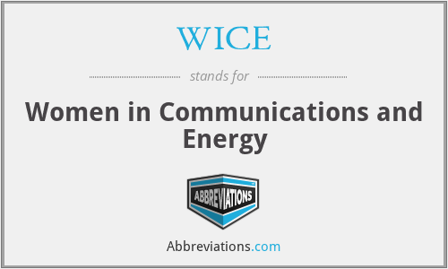 WICE - Women in Communications and Energy