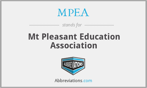 MPEA - Mt Pleasant Education Association