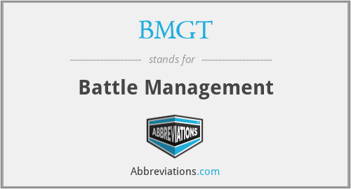 BMGT - Battle Management
