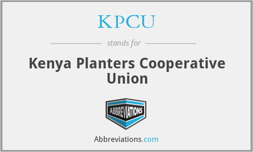 KPCU - Kenya Planters Cooperative Union