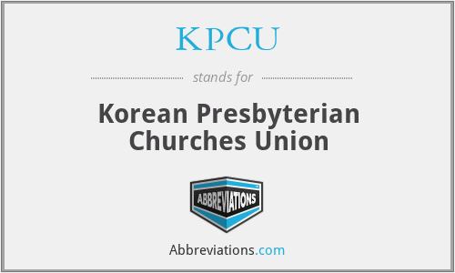KPCU - Korean Presbyterian Churches Union