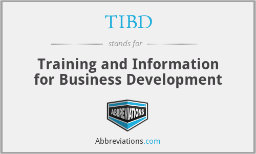 TIBD - Training and Information for Business Development