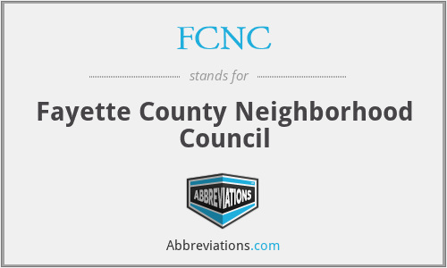 FCNC - Fayette County Neighborhood Council