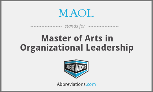 MAOL - Master of Arts in Organizational Leadership