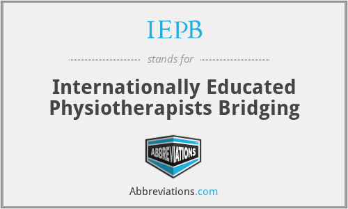 IEPB - Internationally Educated Physiotherapists Bridging