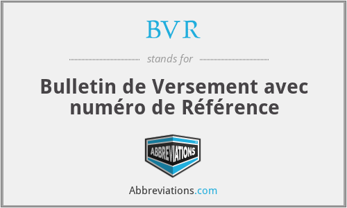 BVR - Bulletin de Versement avec numéro de Référence