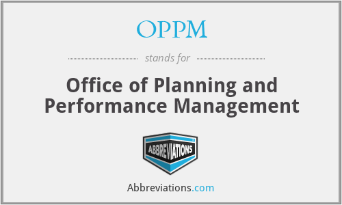 OPPM - Office of Planning and Performance Management