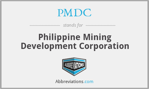 PMDC - Philippine Mining Development Corporation