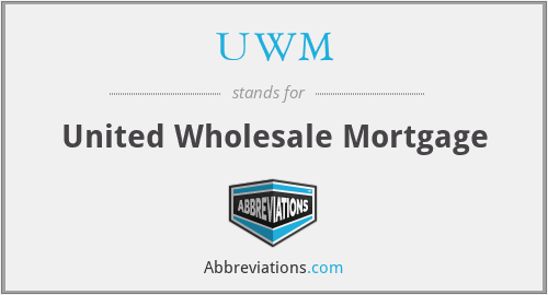 UWM - United Wholesale Mortgage