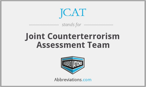 JCAT - Joint Counterterrorism Assessment Team