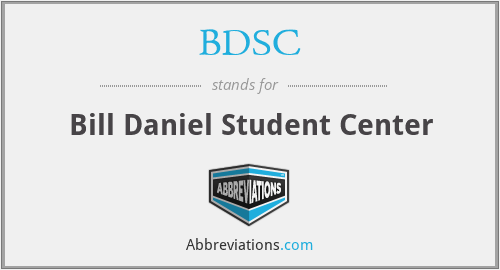 BDSC - Bill Daniel Student Center