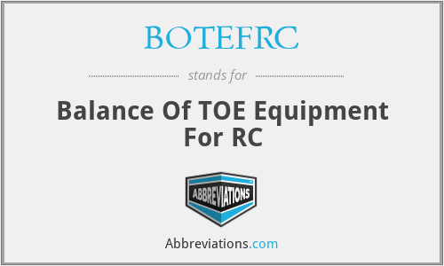 BOTEFRC - Balance Of TOE Equipment For RC