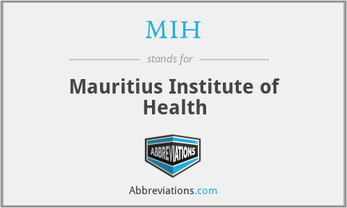 MIH - Mauritius Institute of Health