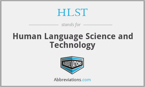 HLST - Human Language Science and Technology