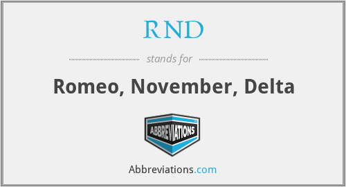 RND - Romeo, November, Delta