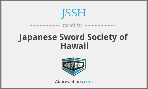 JSSH - Japanese Sword Society of Hawaii