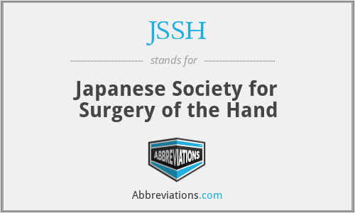 JSSH - Japanese Society for Surgery of the Hand