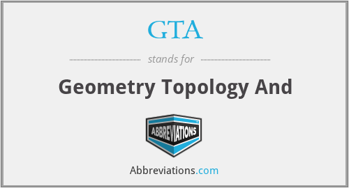 GTA - Geometry Topology And