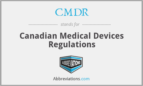 CMDR - Canadian Medical Devices Regulations